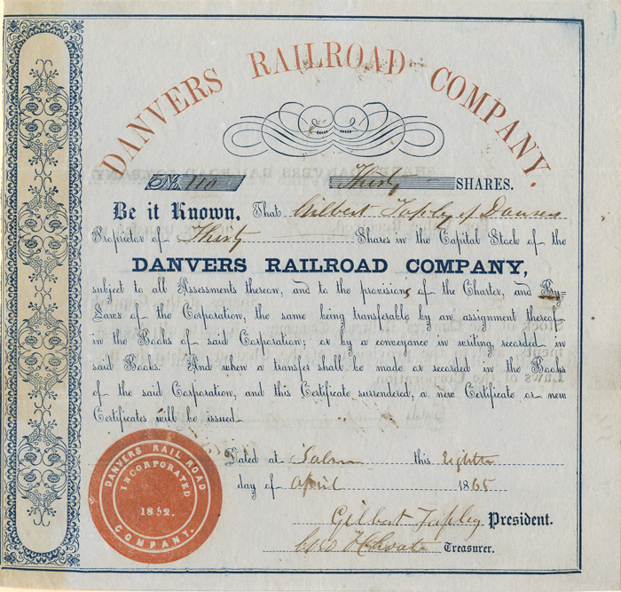Danvers Railroad Co. signed by Gilbert Tapley - Stock Certificate